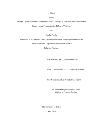 A Thesis Entitled Design, Optimization and Evaluation of a Novel Emulgel