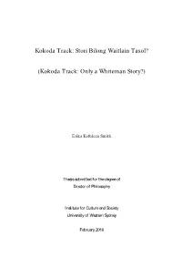Stori Bilong Waitlain Tasol? (Kokoda Track: Only a Whiteman Story?)
