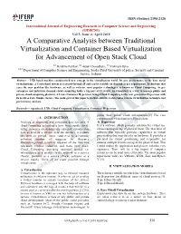 A Comparative Analysis Between Traditional Virtualization and Container Based Virtualization for Advancement of Open Stack Cloud