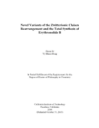 Novel Variants of the Zwitterionic Claisen Rearrangement and the Total Synthesis of Erythronolide B