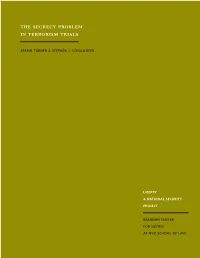 The Secrecy Problem in Terrorism Trials