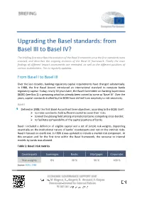 Upgrading the Basel Standards: from Basel III to Basel IV?