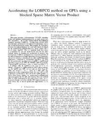 Accelerating the LOBPCG Method on Gpus Using a Blocked Sparse Matrix Vector Product