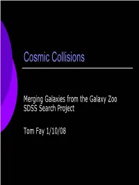Cosmic Collisions