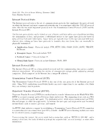 Internet Protocol Suite Internet Protocol (IP) Transmission Control