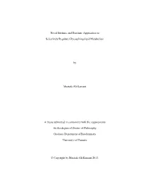 Novel Intrinsic and Extrinsic Approaches to Selectively Regulate