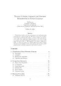 Theories of Syntax, Semantics and Discourse Interpretation for Natural Language