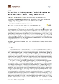 Active Sites in Heterogeneous Catalytic Reaction on Metal and Metal Oxide: Theory and Practice