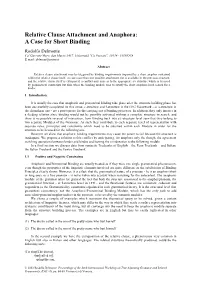 Relative Clause Attachment and Anaphora: a Case for Short Binding
