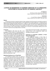 A Study on Marketing of Banking Services of Co-Operative Intuitions in Palani Block of Dindigul District