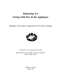 Balancing Act Living with Fire in the Applegate