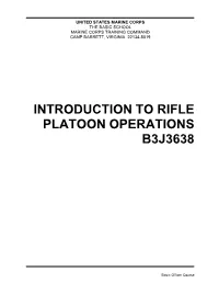 Introduction to Rifle Platoon Operations B3j3638
