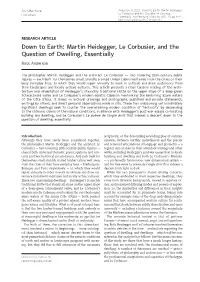 Martin Heidegger, Le Corbusier, and the Question of Dwelling, Essentially Ross Anderson
