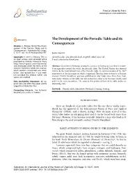The Development of the Periodic Table and Its Consequences Citation: J