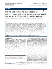 Timing and Carrier Synchronization in Wireless Communication Systems: a Survey and Classification of Research in the Last 5 Years Ali A