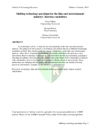 Shifting Technology Paradigm for the Film and Entertainment Industry: Interface Modalities