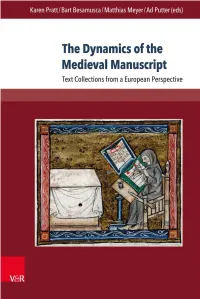 The Dynamics of the Medieval Manuscript