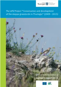 Conservation and Development of the Steppe Grasslands in Thuringia” (2009 – 2015)