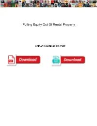 Pulling Equity out of Rental Property