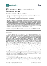 Quinoline-Based Hybrid Compounds with Antimalarial Activity