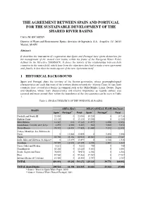 THE AGREEMENT BETWEEN SPAIN and PORTUGAL for the SUSTAINABLE DEVELOPMENT of the SHARED RIVER BASINS Carlos M