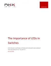 The Importance of Leds in Switches
