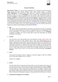 Terms and Conditions Super Dancer 2 (“Show”) Is a Televised Dance Competition Series Produced by Frames Productions Private