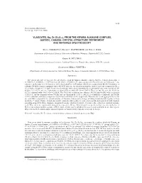 VLASOVITE, Na2 Zr (Si4o11), from the KIPAWA ALKALINE COMPLEX, QUEBEC, CANADA: CRYSTAL-STRUCTURE REFINEMENT and INFRARED SPECTROSCOPY
