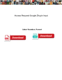 Access Request Google Zhuyin Input