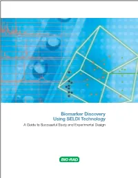Biomarker Discovery Using SELDI Technology