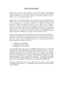 EXECUTIVE SUMMARY Mining of Heavy Mineral Sand in Neendakara