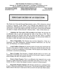 FIDUCIARY DUTIES of an EXECUTOR the Executor's Actions