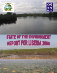 First State of the Environment Report for Liberia - 2006 First State of the Environment Report for Liberia - 2006