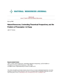 Natural Resources, Contending Theoretical Perspectives, and the Problem of Prescription: an Essay