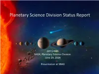 Planetary Science Division Status Report