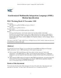 Synchronized Multimedia Integration Language (SMIL) Boston Specification