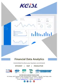Financial Data Analytics Committed to Drive Your Business Enrichment EFFICIENT | FAST | PRODUCTIVE