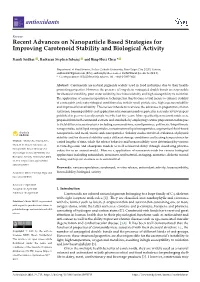 Recent Advances on Nanoparticle Based Strategies for Improving Carotenoid Stability and Biological Activity