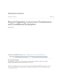 Beyond Originalism: Conservative Declarationism and Constitutional Redemption Ken I