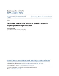 Deciphering the Role of Gfi1b Gene Target Rgs18 in Erythro-Megakaryocytic Lineage Divergence