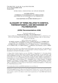 Glossary of Terms Related to Kinetics, Thermodynamics, and Mechanisms of Polymerization
