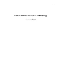 Sudden Selector's Guide to Anthropology