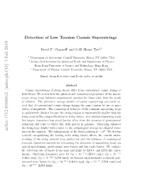 Detection of Low Tension Cosmic Superstrings