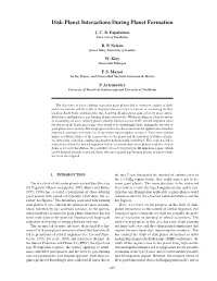 Disk-Planet Interactions During Planet Formation 655
