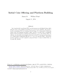 Initial Coin Offering and Platform Building
