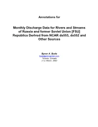Monthly Discharge Data for Rivers and Streams of Russia and Former Soviet Union [FSU] Republics Derived from NCAR Ds553, Ds552 and Other Sources