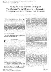 Using Machine Vision to Develop an On-Machine Thread Measurement System for Computer Numerical Control Lathe Machines