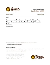 Waldensians and Franciscans a Comparative Study of Two Reform Movements in the Late Twelfth and Early Thirteenth Centuries