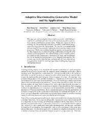Adaptive Discriminative Generative Model and Its Applications