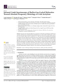 Infrared Comb Spectroscopy of Buffer-Gas-Cooled Molecules: Toward Absolute Frequency Metrology of Cold Acetylene